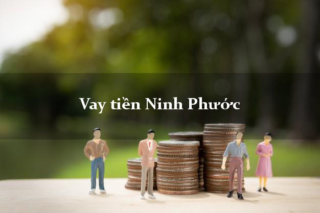 Vay tiền Ninh Phước Ninh Thuận Không Lãi Suất