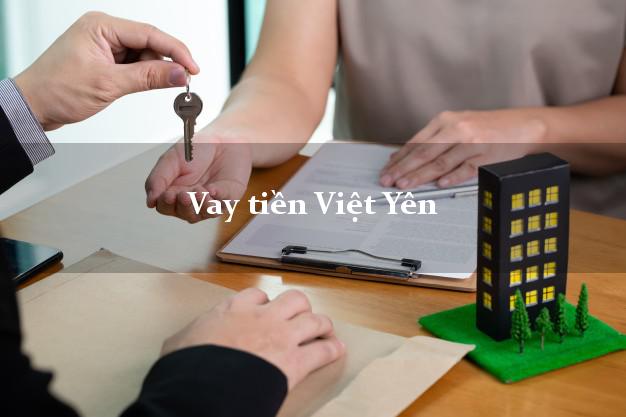 Vay tiền Việt Yên Bắc Giang Không Lãi Suất