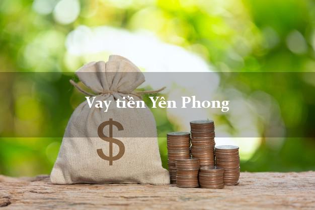 Vay tiền Yên Phong Bắc Ninh Không Lãi Suất